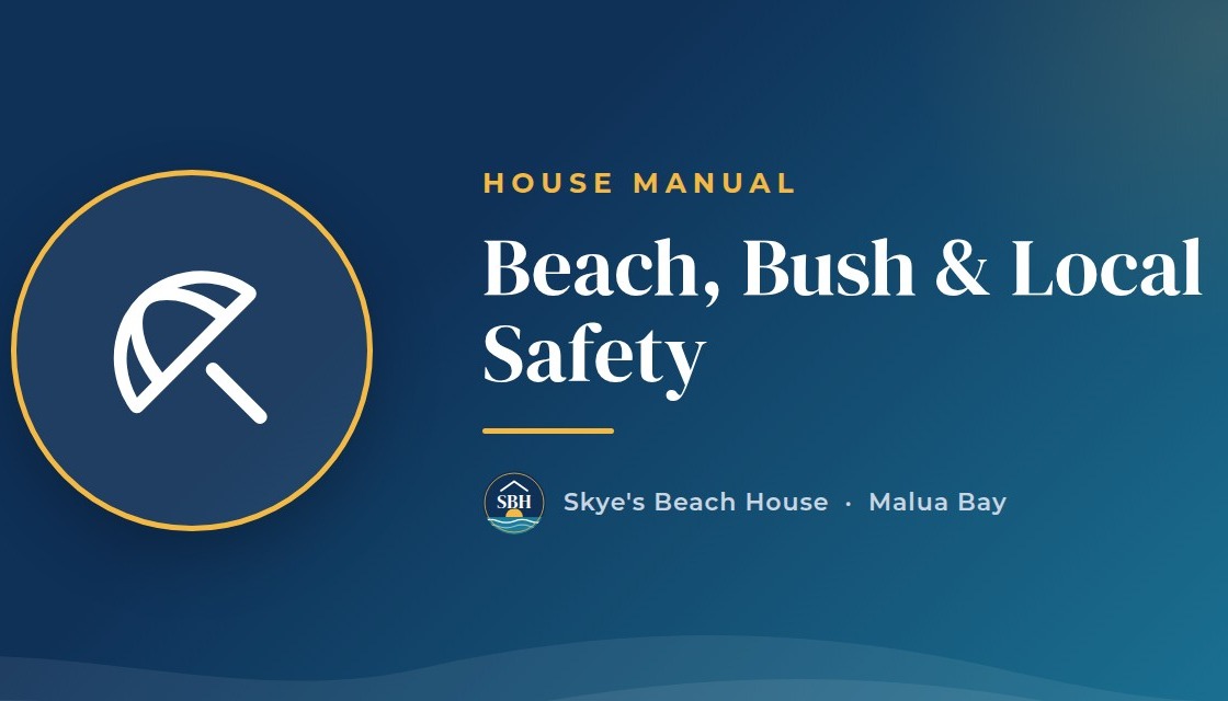 Beach, bush and local safety